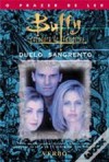 Duelo Sangrento - Christopher Golden, Nancy Holder, Joss Whedon