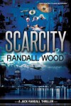 Scarcity: Jack Randall #3 - Randall Wood