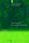 Noun Phrase in the Generative Perspective - Artemis Alexiadou, Liliane Haegeman, Melita Stavrou