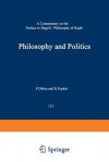 Philosophy And Politics: A Commentary On The Preface To Hegel's Philosophy Of Right - Adriaan Theodoor Peperzak