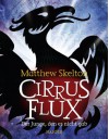 Cirrus Flux: Der Junge, den es nicht gab - Matthew Skelton, Ulli und Herbert Günther