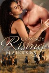 Cowboy Rising - Mia Hopkins