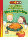 Let's Celebrate God's Blessings on Thanksgiving - Lise Caldwell, Priscilla Burris