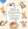 The Mick Inkpen Collection - Mick Inkpen