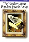 The World's Most Popular Jewish Songs for Piano - Velvel Pasternak, Edward Kalendar