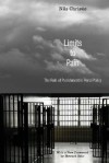 Limits to Pain: The Role of Punishment in Penal Policy - Nils Christie, Howard Zehr