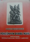 Pobożnych diabeł kusił antologia nadnaturalnej prozy ludowej - Donat Niewiadomski