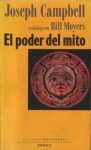 El poder del mito - Joseph Campbell, Bill Moyers, César Aira