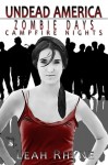 Zombie Days, Campfire Nights - Leah Rhyne