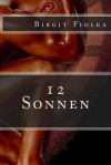 12 Sonnen - Birgit Fiolka