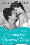 Chasing the Runaway Bride - Susan Meier