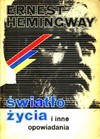 Światło życia i inne opowiadania - Ernest Hemingway