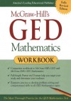 McGraw-Hill's GED Mathematics Workbook (Mcgraw-Hill's Ged Workbook Series) - Jerry Howett