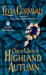 Once Upon a Highland Autumn - Lecia Cornwall