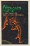 The Psychopath Plague - Steven Spruill