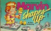 Marvin Shapes Up (Marvin books) - Tom Armstrong