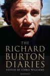 The Richard Burton Diaries - Richard Burton, Chris Williams