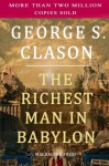 The Richest Man in Babylon - George S. Clason