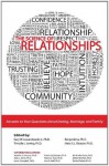 The Science of Relationships: Answers to Your Questions about Dating, Marriage and Family - Gary Lewandowski Jr., Timothy J. Loving, Benjamin Le, Marci Gleason