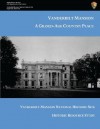 Vanderbilt Mansion:A Gilded-Age Country Place - National Park Service, Peggy Albee, Molly Berger