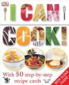 I Can Cook! - Katharine Ibbs