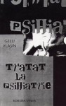 Tratat la psihiatrie - Gelu Vlasin, Mihai Grecea