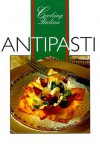 Cooking Italian Antipasti - Thunder Bay Press