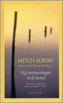 Vijf ontmoetingen in de hemel - Mitch Albom, Ellis Post Uiterweer