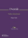 Valse Gracieuse - Antonín Dvořák