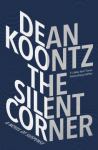 The Silent Corner - Dean Koontz