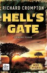 Hell's Gate Mord in Kenia: Kriminalroman (dtv premium) - Richard Crompton, Richard Crompton, Christine Blum