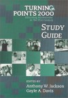 Turning Points 2000 Study Guide - Anthony Jackson, Gayle Davis