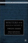 Writers of the Reign of Henry II: Twelve Essays - Ruth Kennedy, Simon Meecham-Jones