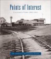 Points of Interest: California Views 1860-1870: The Lawrence and Houseworth Albums (Lawrence & Houseworth Albums) - Peter E. Palmquist