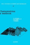 Chemometrics: A Textbook - Desiré L. Massart, Stanley N. Deming