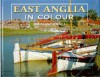 East Anglia in Colour - John Worrall