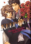 Keep out - Hirotaka Kisaragi, Yuka Hichiwa