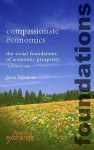 Compassionate Economics - Jesse Norman