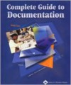 Complete Guide to Documentation - Springhouse, Springhouse