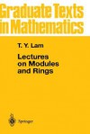 Lectures on Modules and Rings - T.Y. Lam