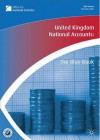 United Kingdom National Accounts 2009: The Blue Book - The Office for National Statistics