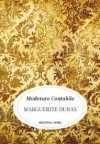 Moderato Cantabile - Marguerite Duras, Flora Larsson, Ana Paula Laborinho