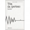 Vita da iperteso - Tom Smith, Maria Cristina Leardini