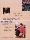 Guiding Readers and Writers, Grades 3-6: Teaching Comprehension, Genre, and Content Literacy - Irene C. Fountas, Gay Su Pinnell