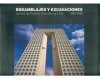 Ensamblajes y Excavaciones: La Obra de Teodoro Gonzalez de Leon, 1968-1996 - Alejandro Rossi