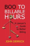 Boo to Billable Hours - John Derrick