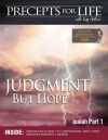 Precepts for Life Study Companion: Judgment But Hope - Kay Arthur