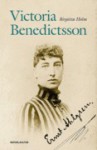 Victoria Benedictsson - Birgitta Holm