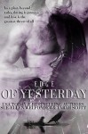 Edge of Yesterday (Edge Series Book 1) - Tarah Scott, Sue-Ellen Welfonder, Allie Mackay