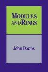 Modules and Rings - John Dauns